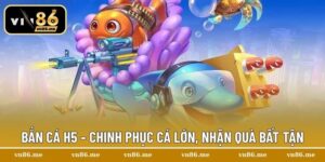 bắn cá h5