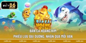 bắn cá hoàng kim