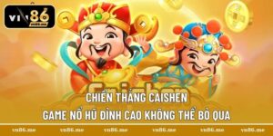 chiến thắng caishen