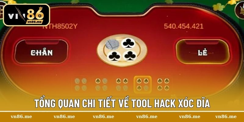 Tổng quan chi tiết về tool hack xóc đĩa